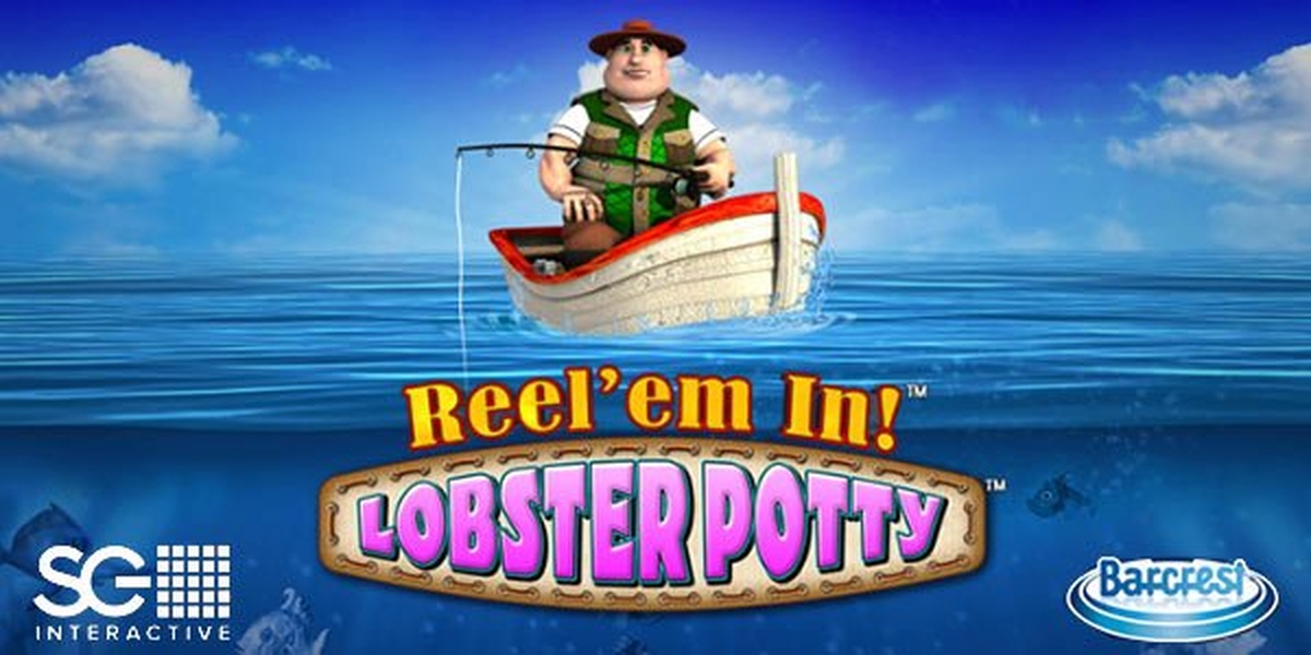 Reel 'em In Lobster Potty demo