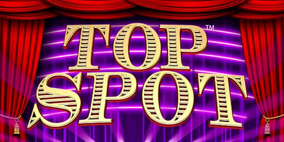 The Top Spot Online Slot Demo Game by Barcrest Games
