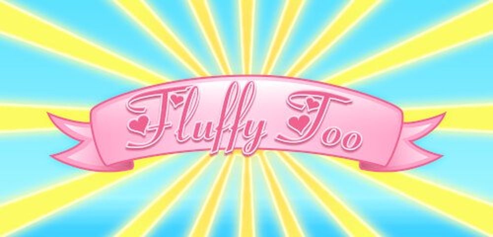 Fluffy Too demo