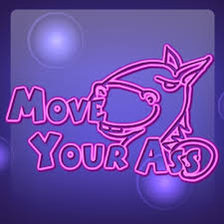 Move Your Ass demo
