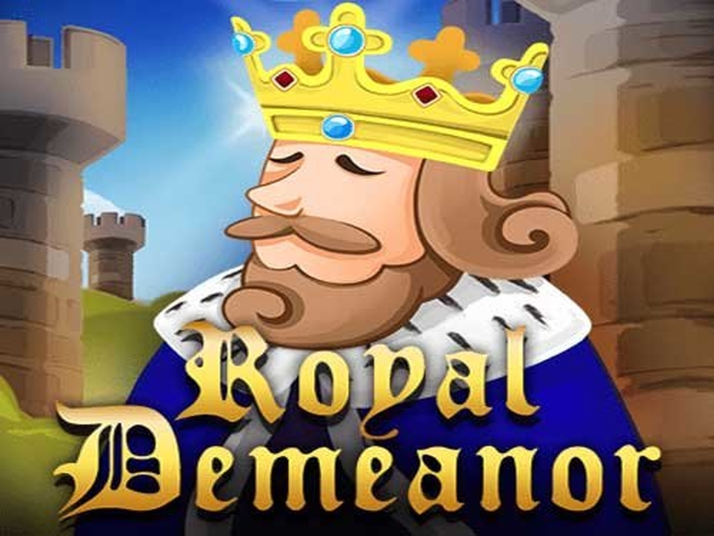 Royal Demeanor demo