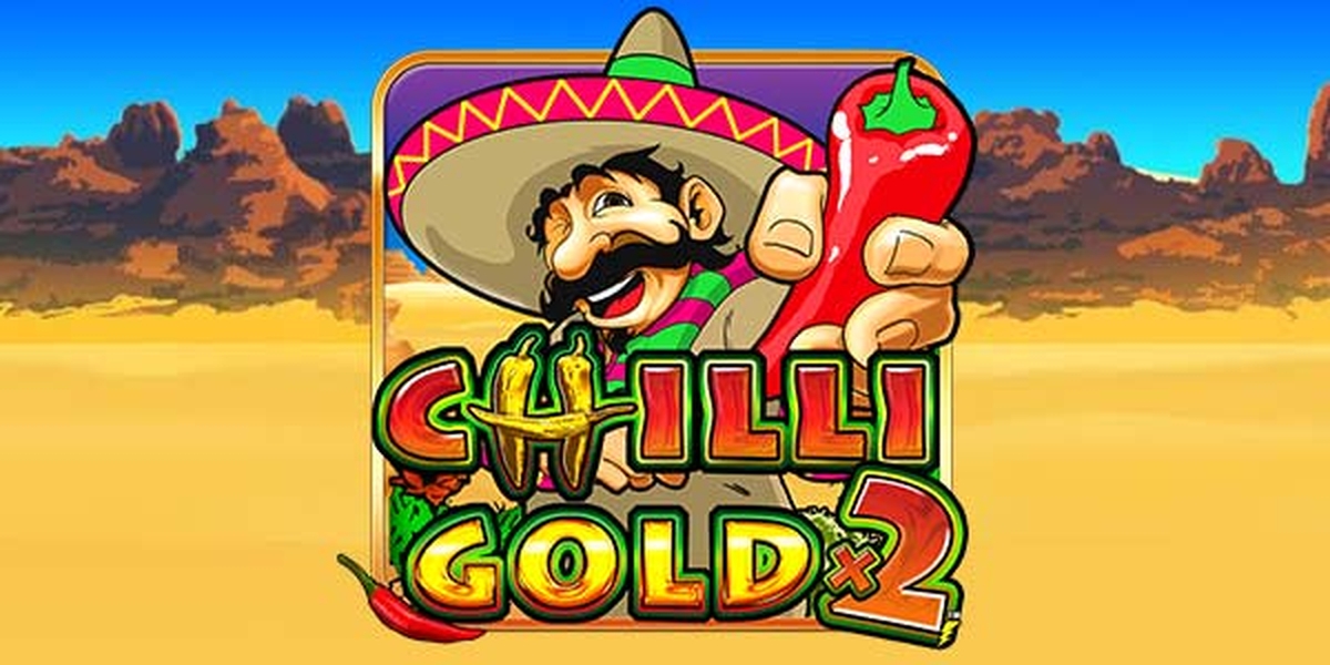 Chilli Gold x2 demo