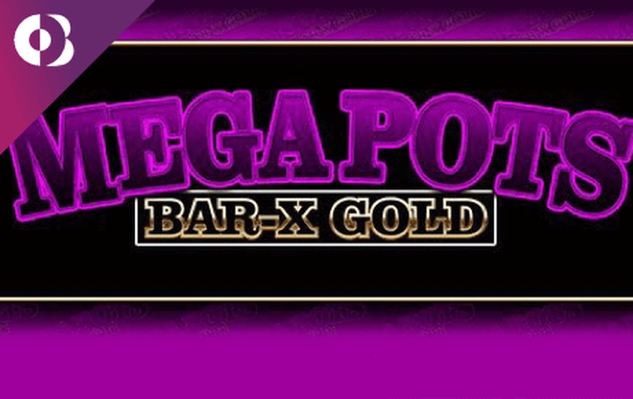 Mega Pots Bar-X Gold