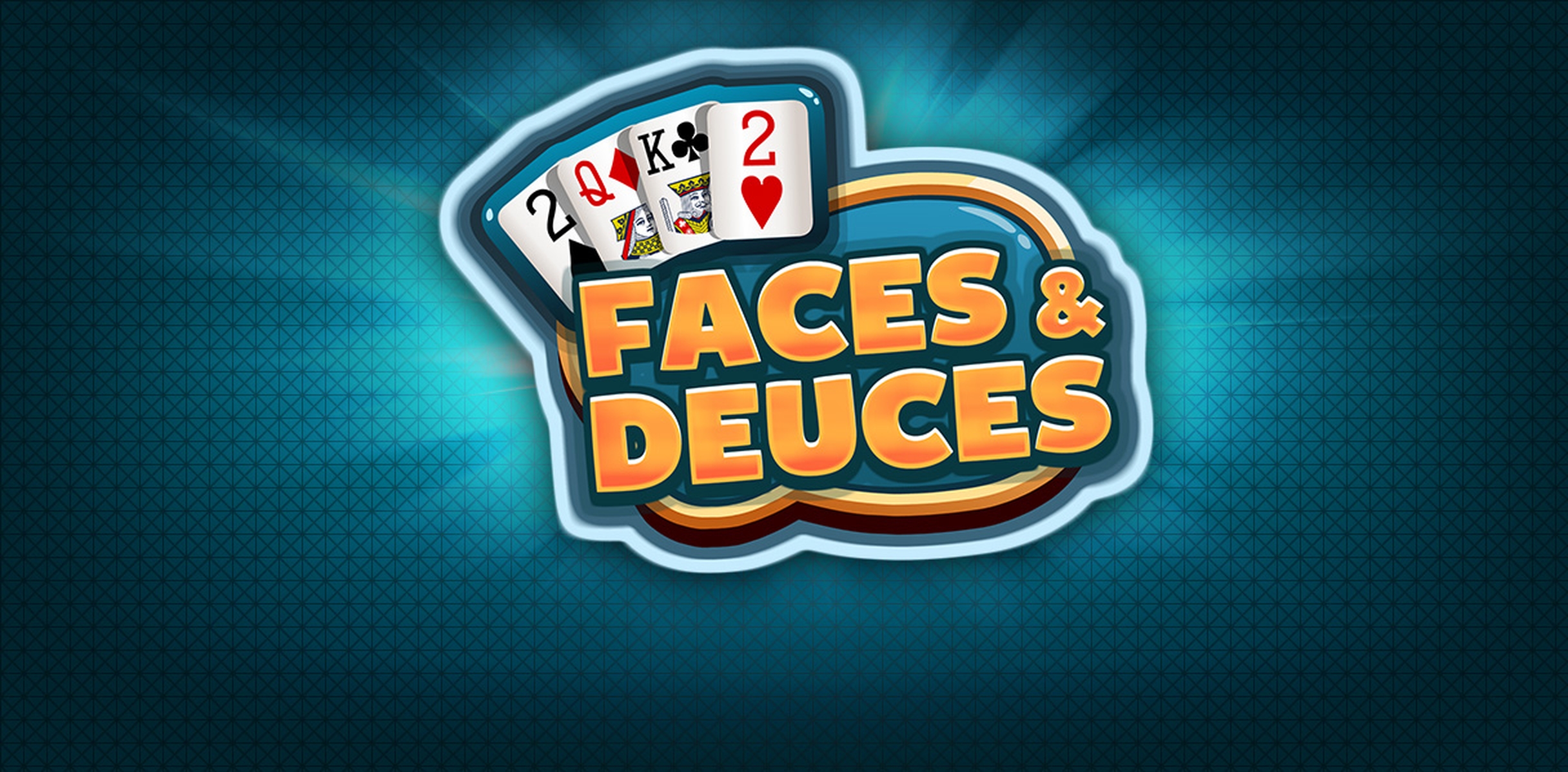 Faces & Deuces demo