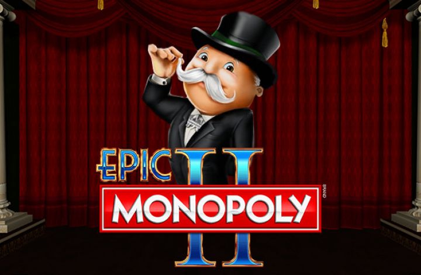 Epic MONOPOLY II demo