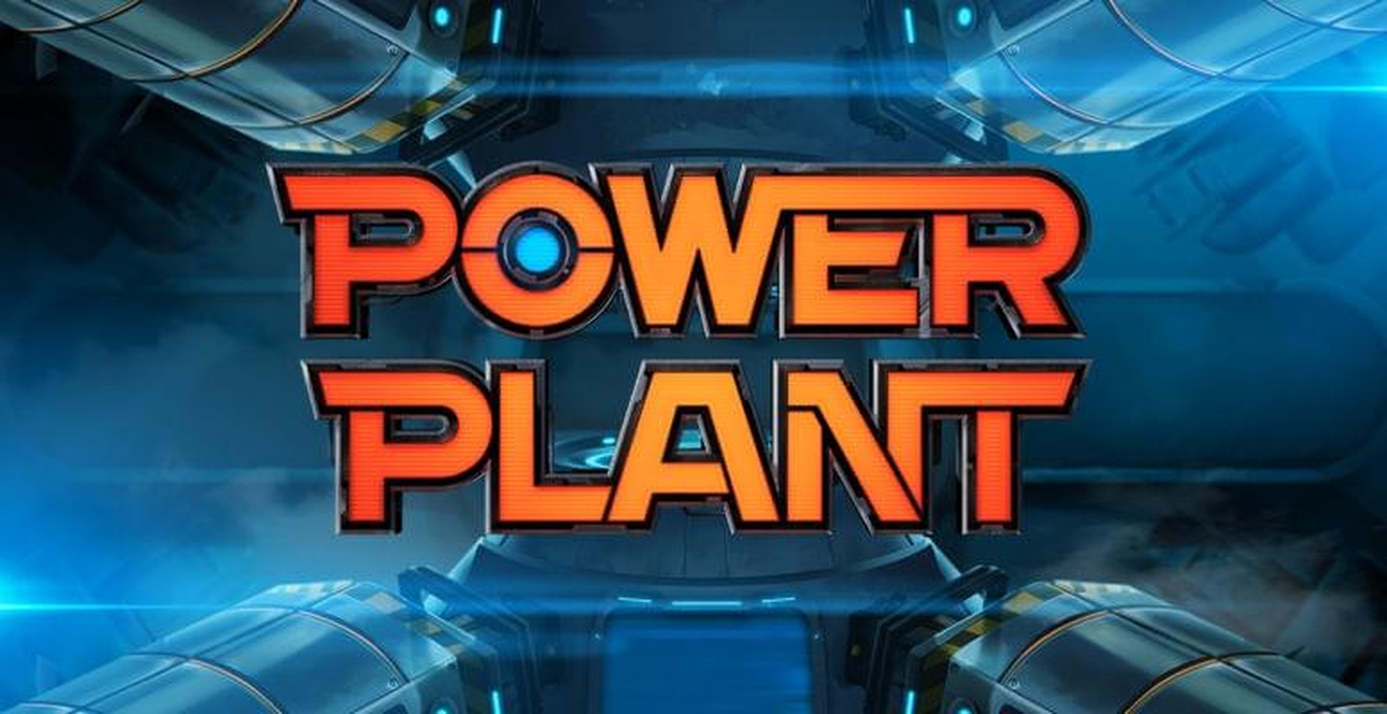 The Power plant Online Slot Demo Game by Yggdrasil Gaming